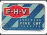 F-H-V Fine Cut 2oz