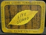 Life Guard Fine Cut 2oz