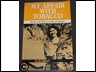 Book - My Affair With Tobacco By E.H.Short